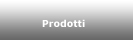 Prodotti
